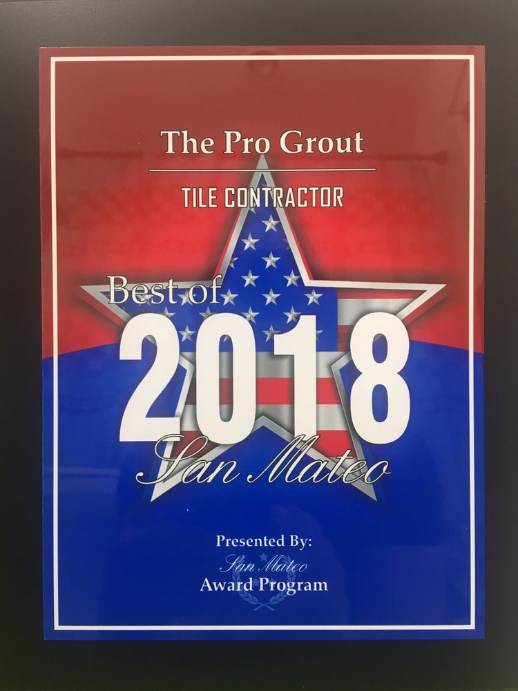 The Pro Grout Tile Contractor Best of San Mateo 2018